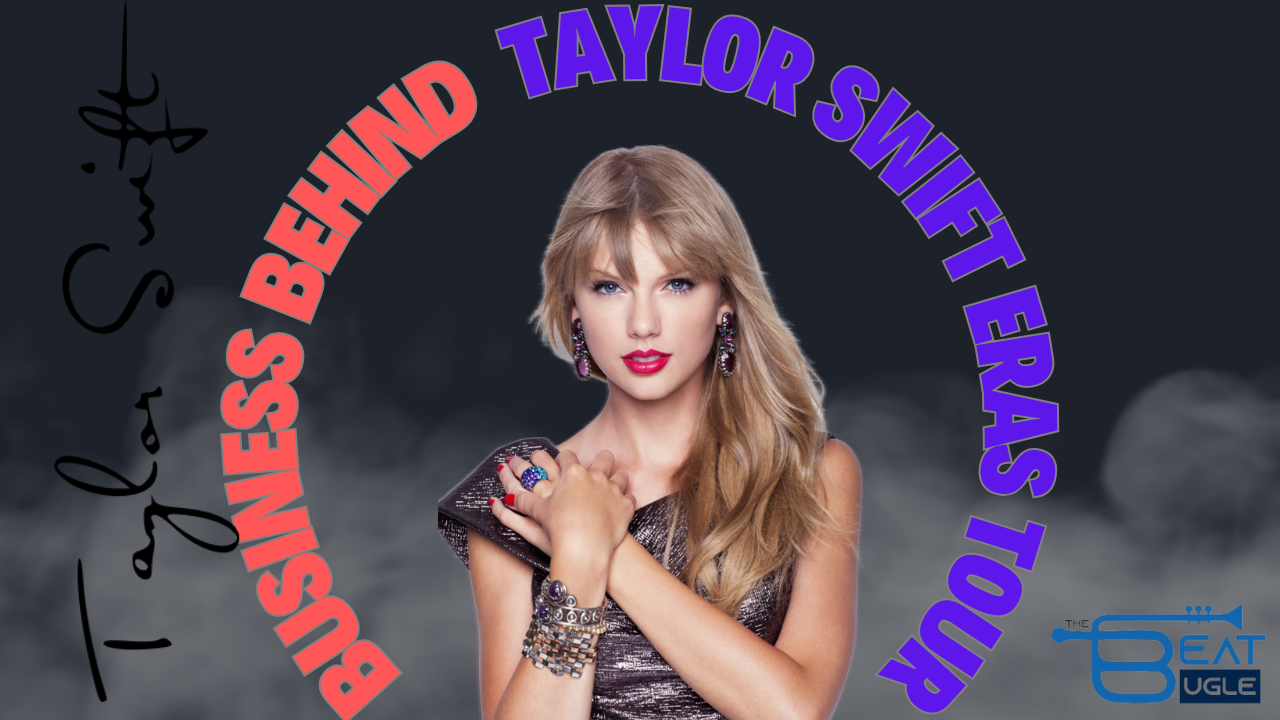 Business Behind Taylor Swift’s ERAS Tour| Shaurya Lall